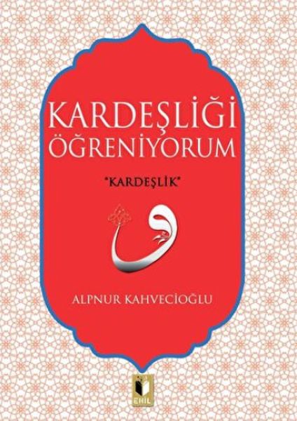 kardesligi-ogreniyorum