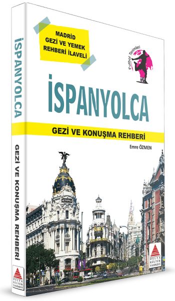 delta-kultur-ispanyolca-gezi-ve-konusma-rehberi