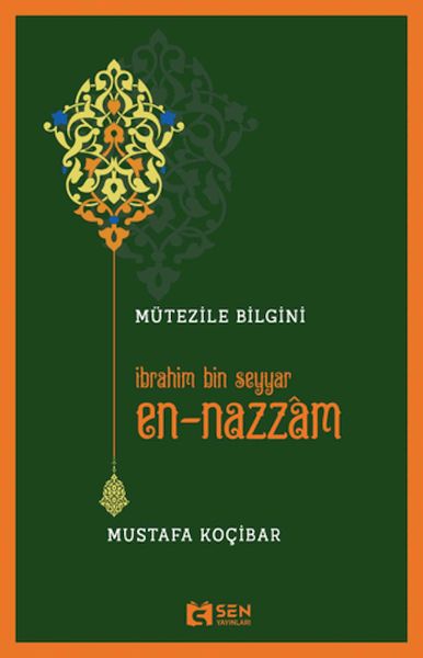 mutezile-bilgini-ibrahim-bin-seyyar-en-nazzam
