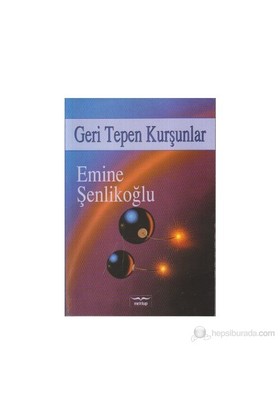 geri-tepen-kursunlar