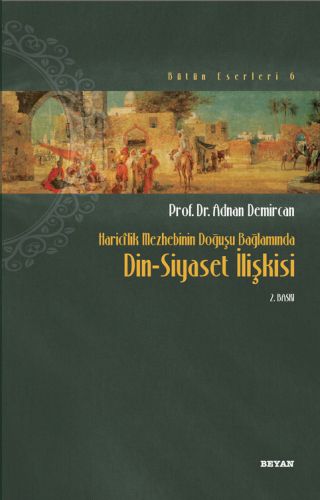 haricilik-mezhebinin-dogusu-baglaminda-din-siyaset-iliskisi