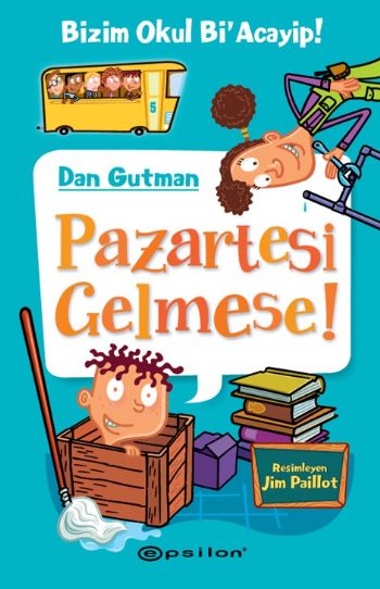 bizim-okul-bi-acayip-05-pazartesi-gelmese-ciltli