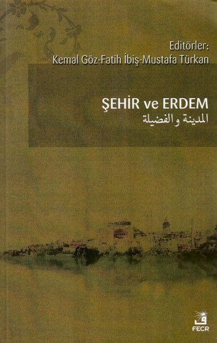 sehir-ve-erdem