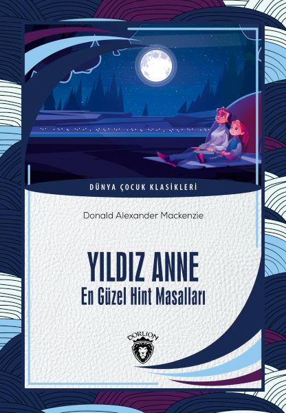 yildiz-anne-en-guzel-hint-masallari