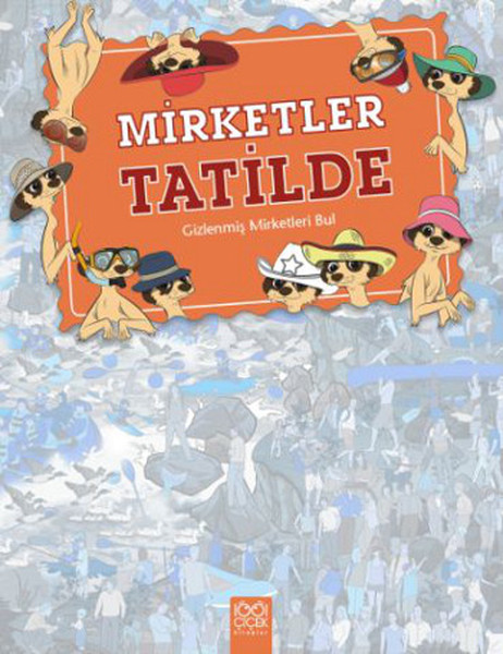 nerede-bu-mirketler-mirketler-tatilde-gizlenmis-mirketleri-bul