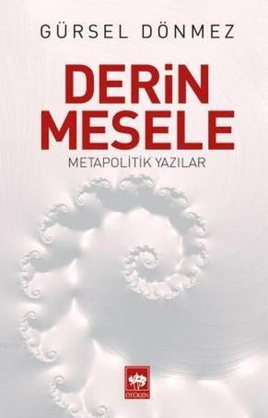 derin-mesele-metapolitik-yazilar