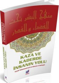 kaza-ve-kaderde-insanin-yolu