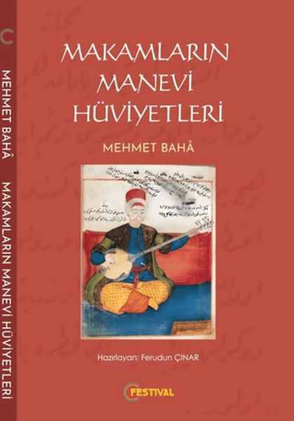 makamlarin-manevi-huviyetleri