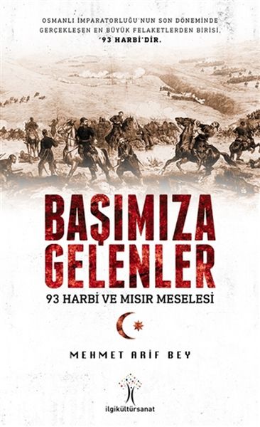 basimiza-gelenler-93-harbi-ve-misir-meselesi