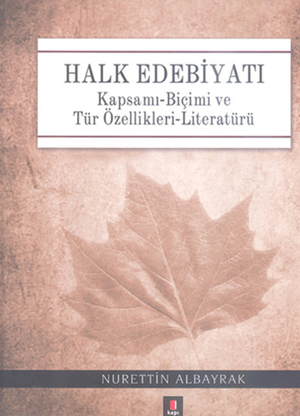 halk-edebiyati-kapsami-bicimi-ve-tur-ozellikleri-literaturu