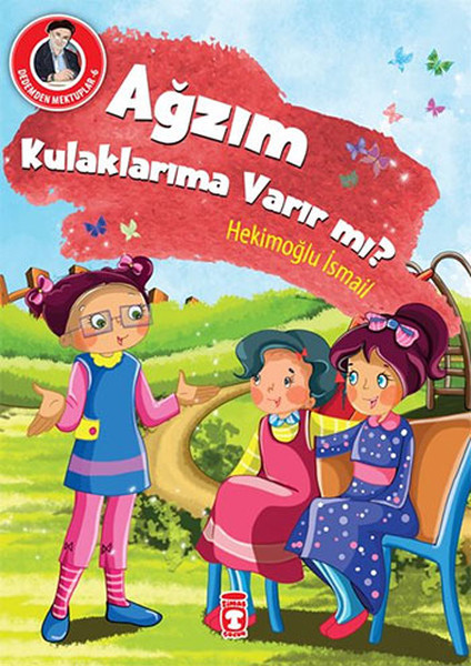 dedemden-mektuplar-6-agzim-kulaklarima-varir-mi