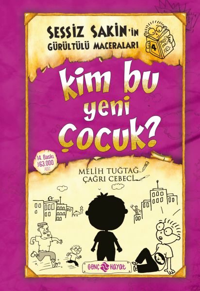 sessiz-sakin-in-gurultulu-maceralari-04-kim-bu-yeni-cocuk-ciltli