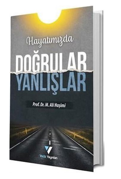 hayatimizda-dogrular-yanlislar