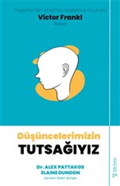 dusuncelerimizin-tutsagiyiz