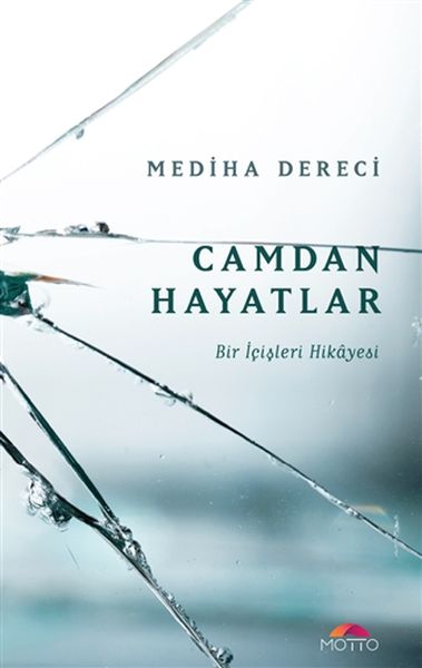 camdan-hayatlar-bir-icisleri-hikayesi