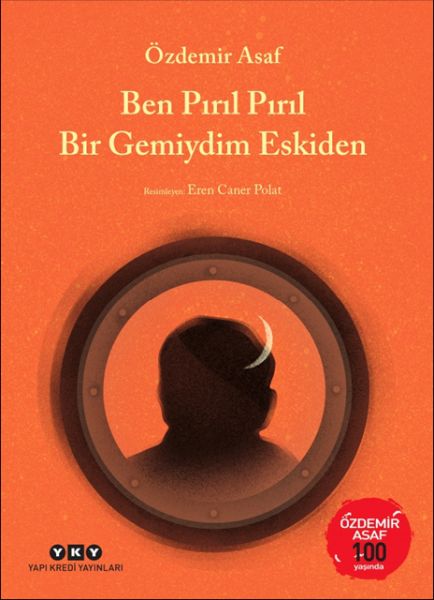 ben-piril-piril-bir-gemiydim-eskiden-ozdemir-asaf-100-yasinda