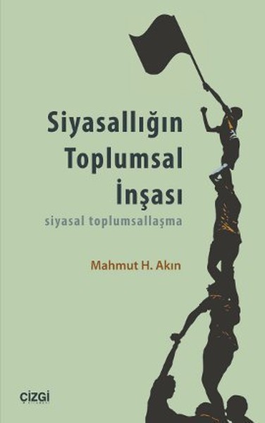 siyasalligin-toplumsal-insasi