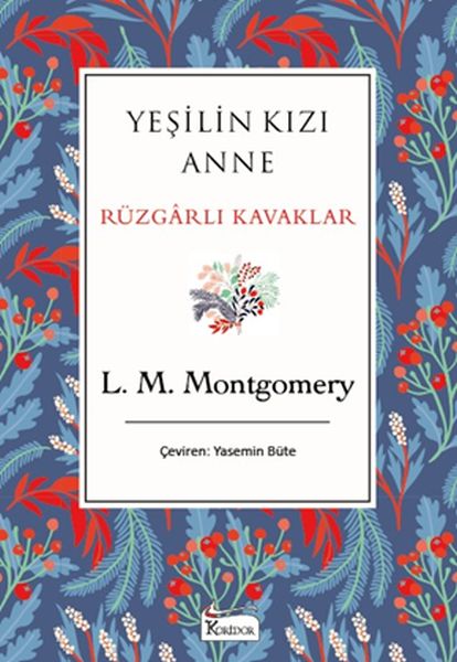 yesilin-kizi-anne-ruzgarli-kavaklar-bez-ciltli