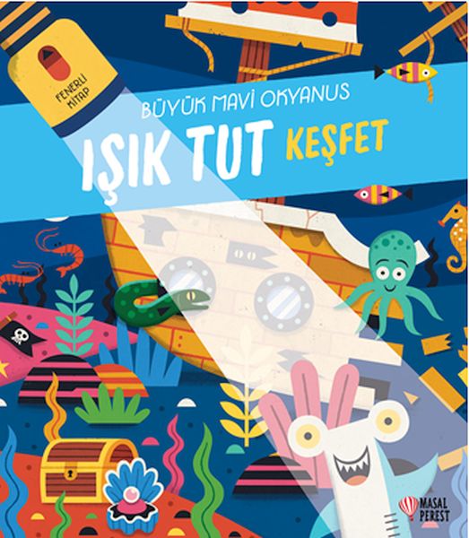 isik-tut-kesfet-buyuk-mavi-okyanus-fenerli-kitap-225504