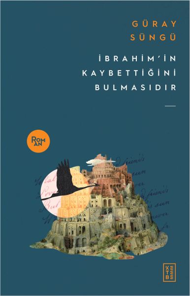 ibrahim-in-kaybettigini-bulmasidir