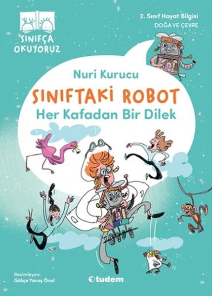 siniftaki-robot-her-kafadan-bir-dilek