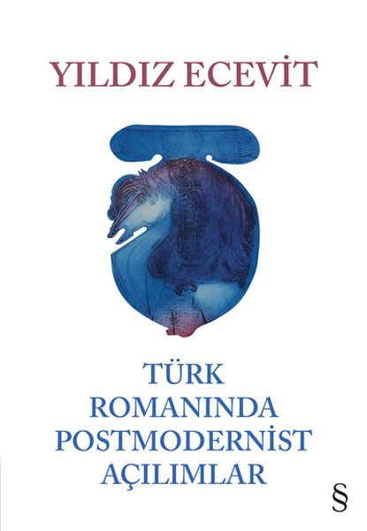 turk-romaninda-postmodernist-acilimlar