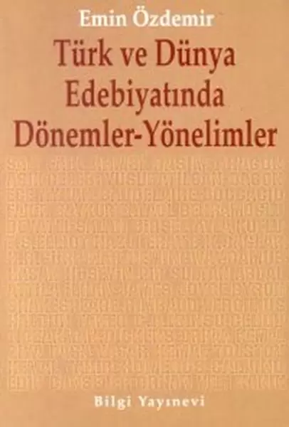 turk-ve-dunya-edebiyatinda-donemler-yonelimler