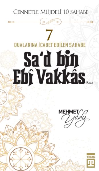 cennetle-mujdeli-10-sahabe-7-sa-d-bin-ebi-vakkas-r-a