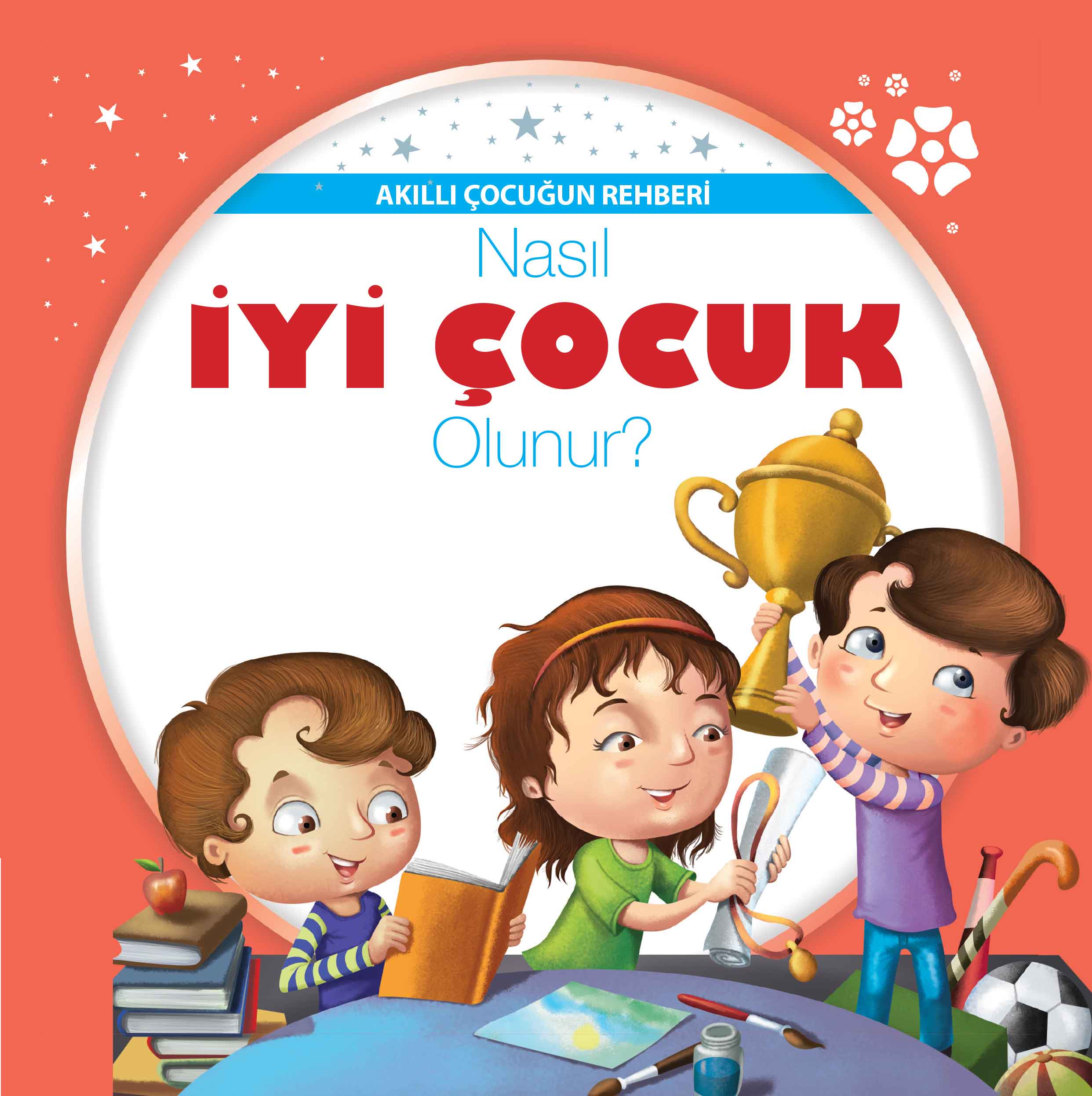 nasil-iyi-cocuk-olunur-akilli-cocugun-rehberi