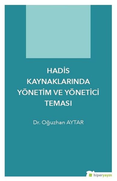 hadis-kaynaklarinda-yonetim-ve-yonetici-temasi