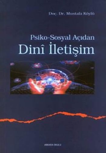 psiko-sosyal-acidan-dini-iletisim