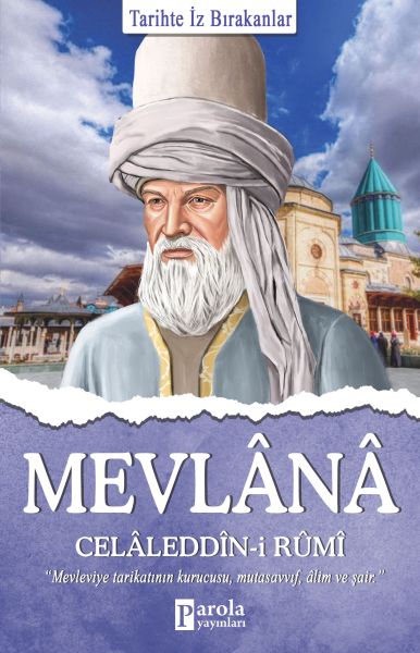 mevlana-celaleddin-i-rumi-tarihte-iz-birakanlar