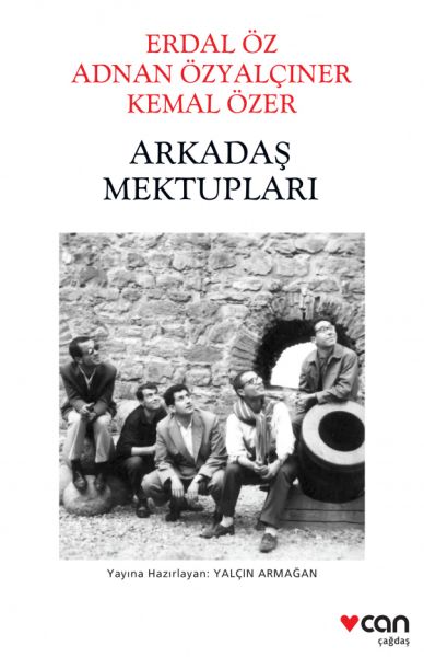 arkadas-mektuplari-erdal-oz-adnan-ozyalciner-kemal-ozer