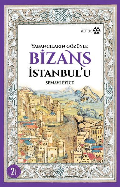 yabancilarin-gozuyle-bizans-istanbul-u