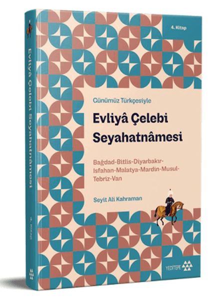 gunumuz-turkcesiyle-evliya-celebi-seyahatnamesi-4-kitap