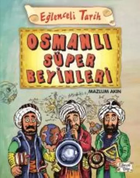 eglenceli-tarih-40-osmanli-super-beyinleri