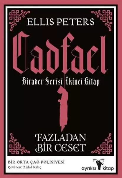 fazladan-bir-ceset-cadfael-birader-serisi-ikinci-kitap