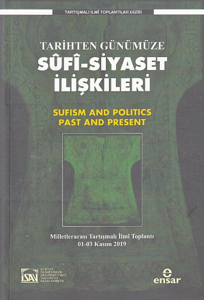 tarihten-gunumuze-sufi-siyaset-iliskileri