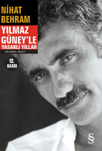 yilmaz-guney-le-yasakli-yillar