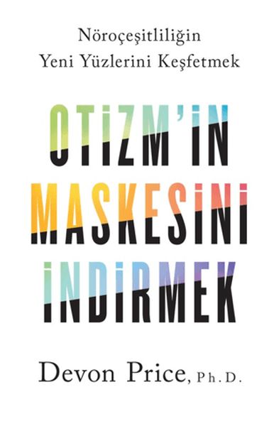 otizm-in-maskesini-indirmek-norocesitliligin-yeni-yu-zlerini-kesfetmek-228919