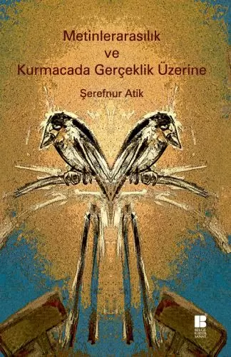 metinlerarasilik-ve-kurmacada-gerceklik-uzerine