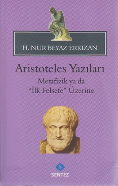 aristoteles-yazilari-metafizik-ya-da-ilk-felsefe-uzerine