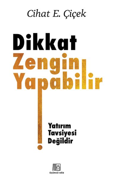 dikkat-zengin-yapabilir