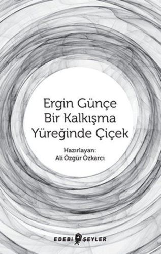 ergin-gunce-bir-kalkisma-yureginde-cicek