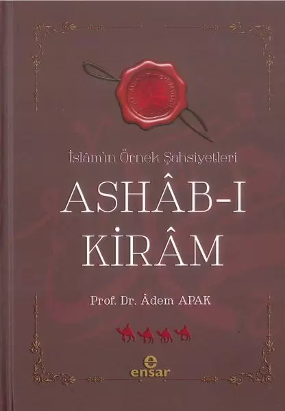 ashab-i-kiram-islam-in-ornek-sahsiyetleri