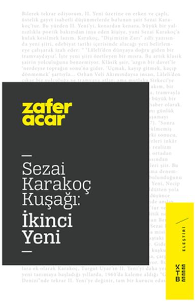 sezai-karakoc-kusagi-ikinci-yeni