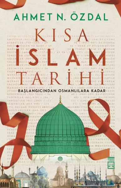 kisa-islam-tarihi-baslangicindan-osmanlilara-kadar