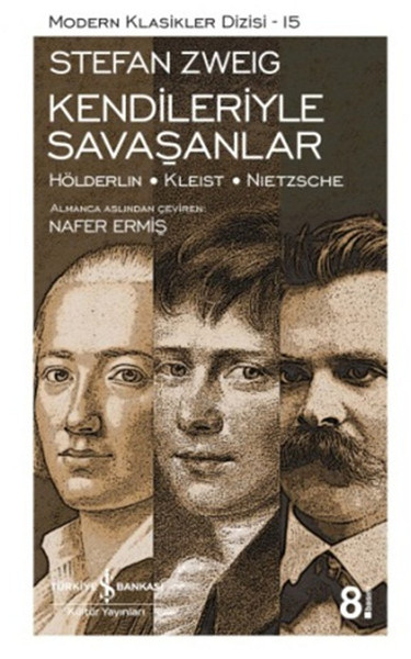 kendileriyle-savasanlar-holderlin-kleist-nietzsche-modern-klasikler-dizisi