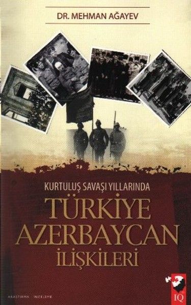 kurtulus-savasi-yillarinda-turkiye-azerbaycan-iliskileri