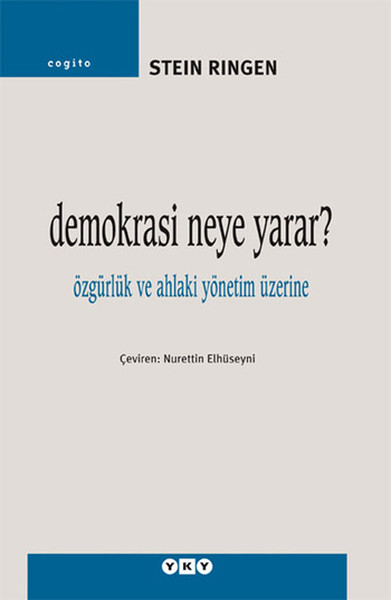 demokrasi-neye-yarar-ozgurluk-ve-ahlaki-yonetim-uzerine